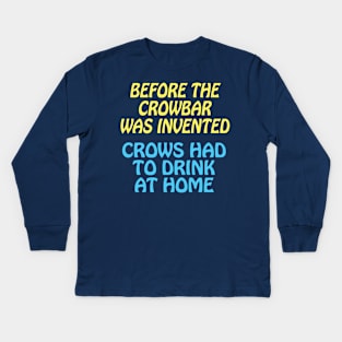 Crowbar Kids Long Sleeve T-Shirt